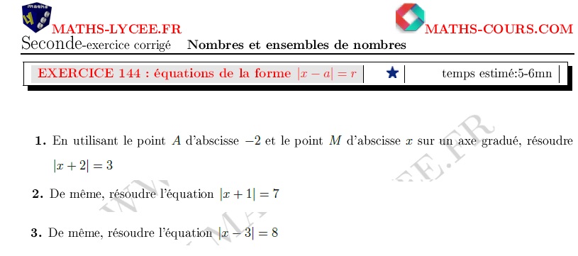 chapitre Ensembles de nombres et intervalles: ex et vidéo Équation de la forme $|x-a|=r$ et distance sur un axe gradué